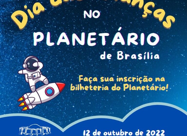  Planetário terá oficina e aula para a garotada no Dia das Crianças